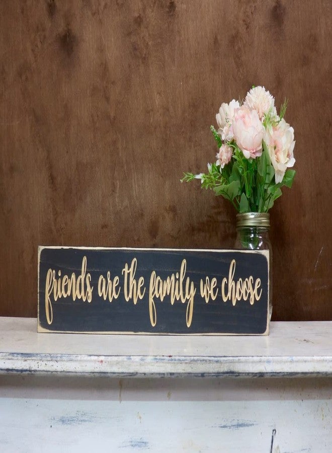 Agriism Friends are The Family We Choose Lightly Distressed Wood Signs,Rustic Family Sign,Wall Decor,Farmhouse Decor,Home Decor 4x16 Inch(10x40 cm) - Image 1